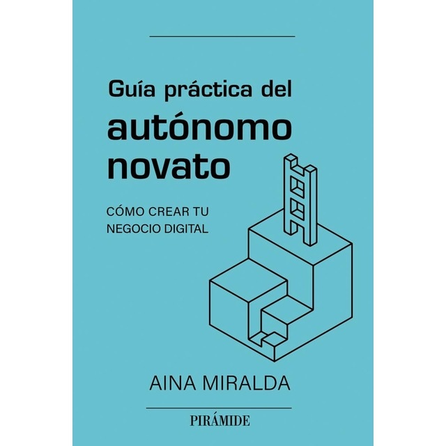 Imagem 0 de Guía práctica del autónomo novato: Cómo crear tu negocio digital (Capa mole com abas)