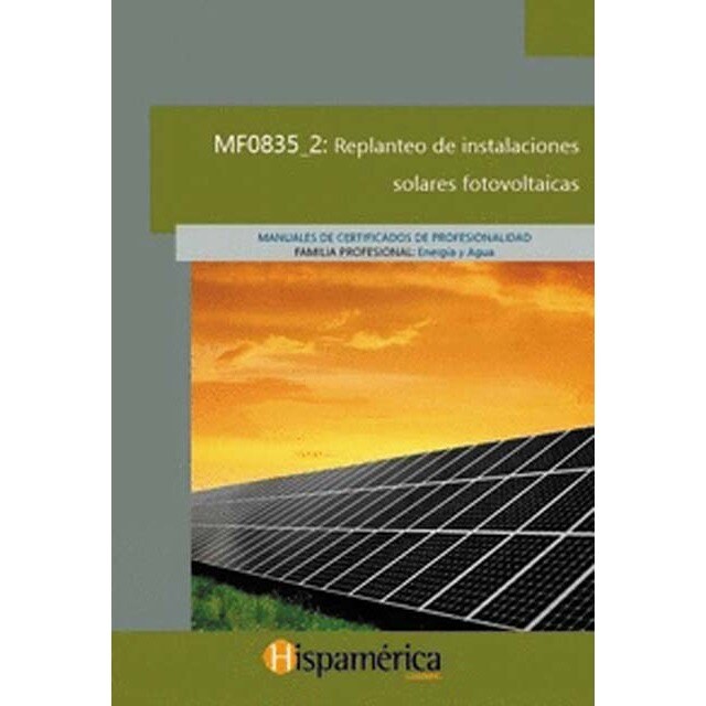 Imagem 0 de MF0835_2: Replanteo de instalaciones solares fotovoltaicas (Capa mole)