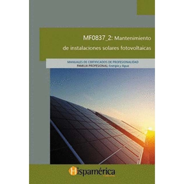 Imagem 0 de MF0837_2: Mantenimiento de instalaciones solares fotovoltaicas (Capa mole)