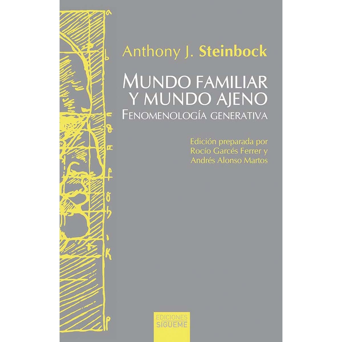 Imagem 0 de Mundo familiar y Mundo ajeno: La fenomenología generativa tras Husserl