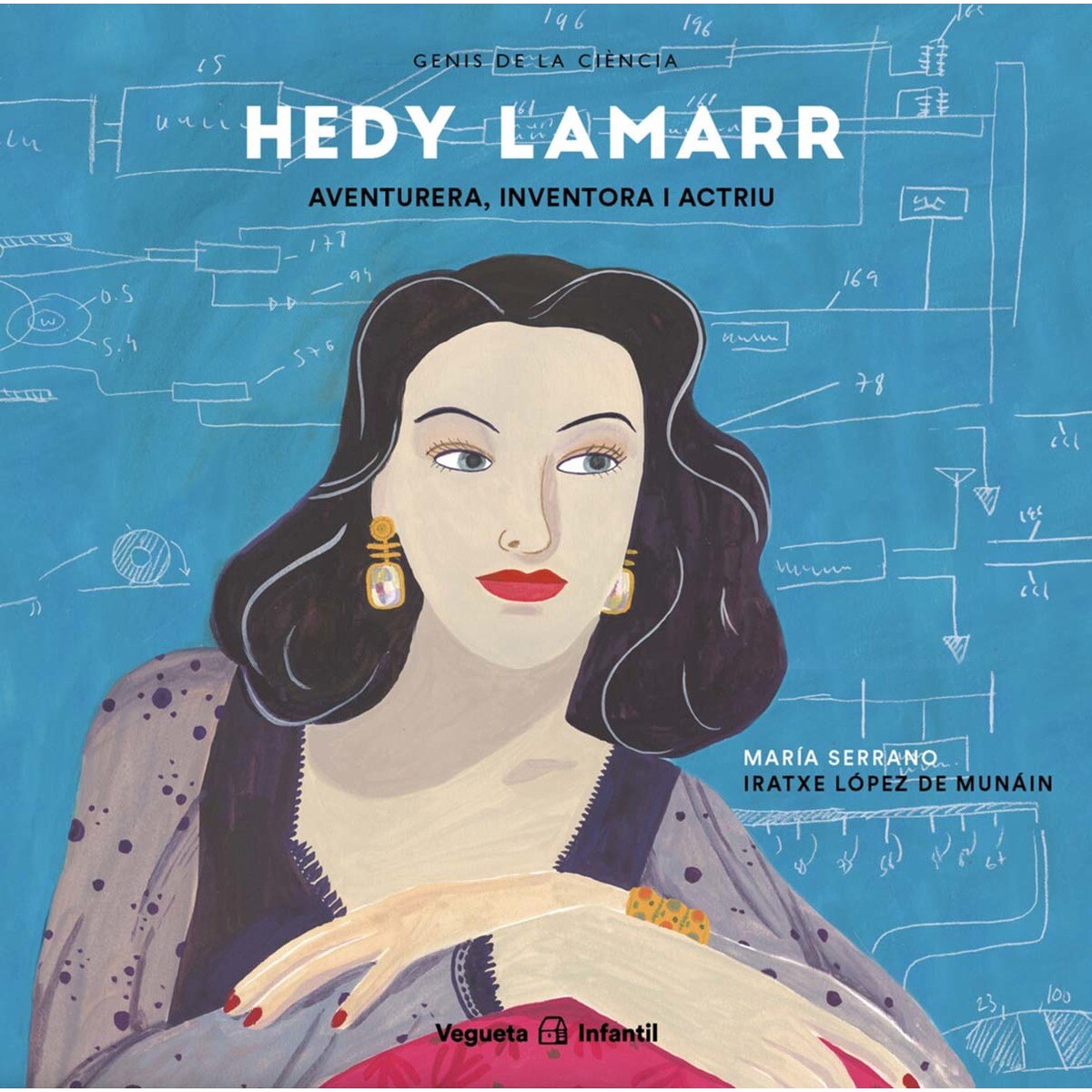 Hedy Lamarr. Aventurera, inventora i actriu: Aventurera, inventora i actriu (Capa dura) 1