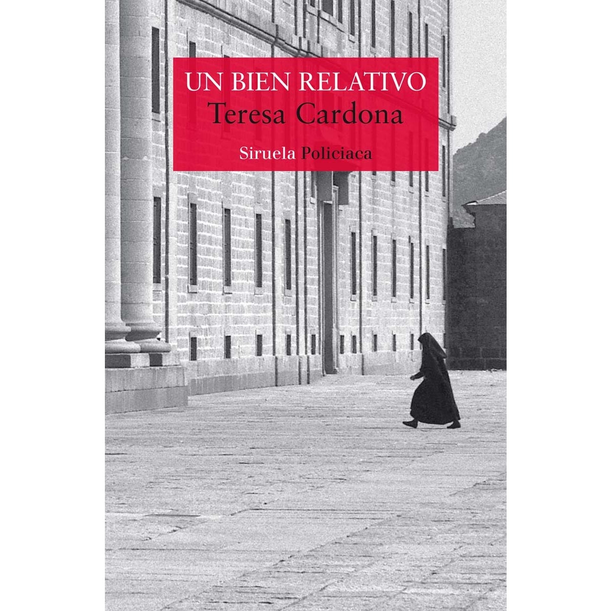 Un bien relativo: Serie de Blecker y Cano 2 (Capa mole com abas) 1