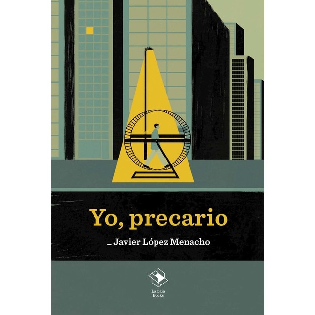 Imagen 0 de Yo, precario  (Tapa blanda con solapas)