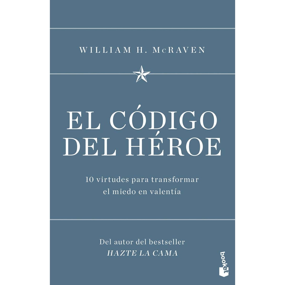 Imagen 0 de El código del héroe: 10 virtudes para transformar el miedo en valentía (Bolsillo) (Tapa blanda)