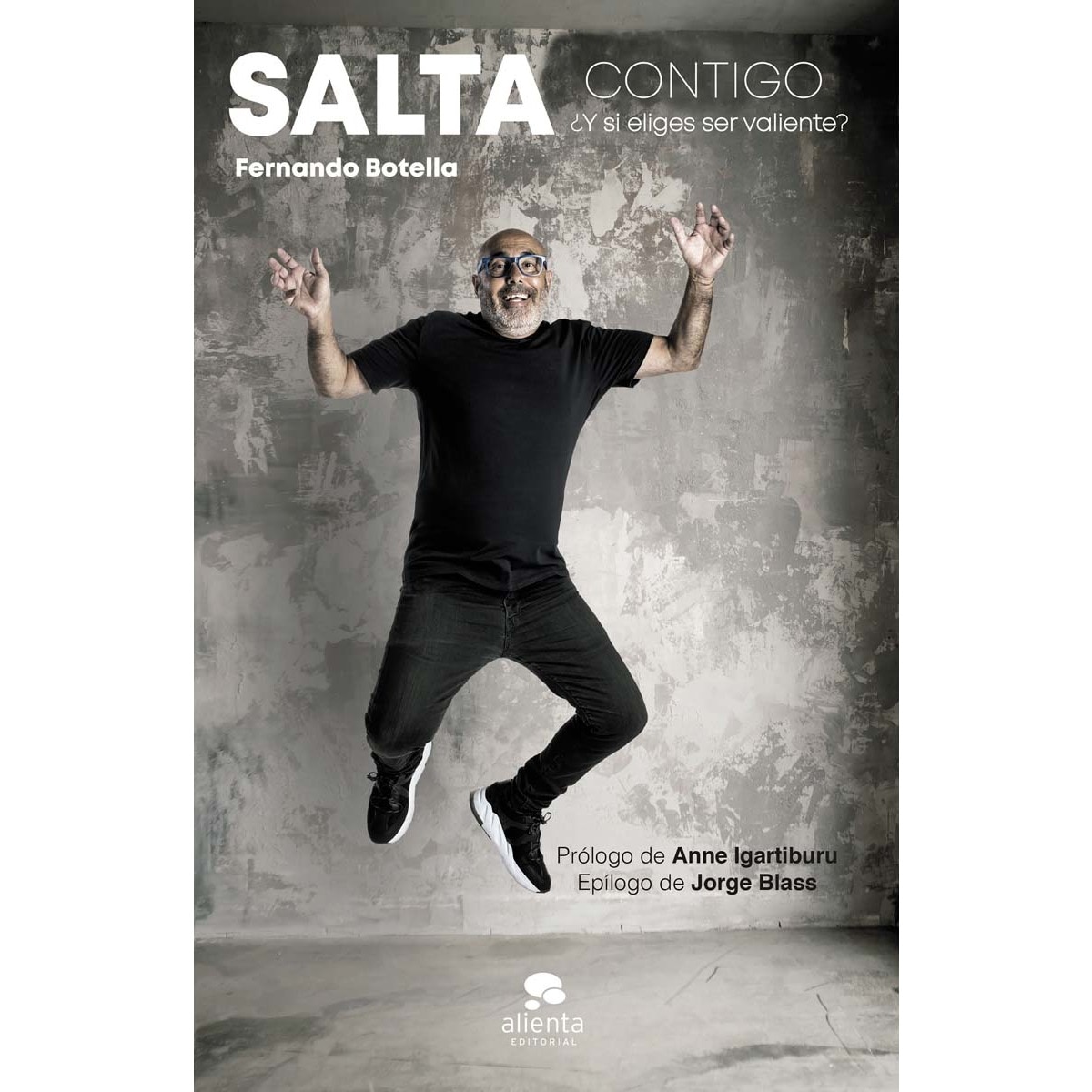 Imagem 0 de Salta contigo: ¿Y si eliges ser valiente? (Capa mole com abas)