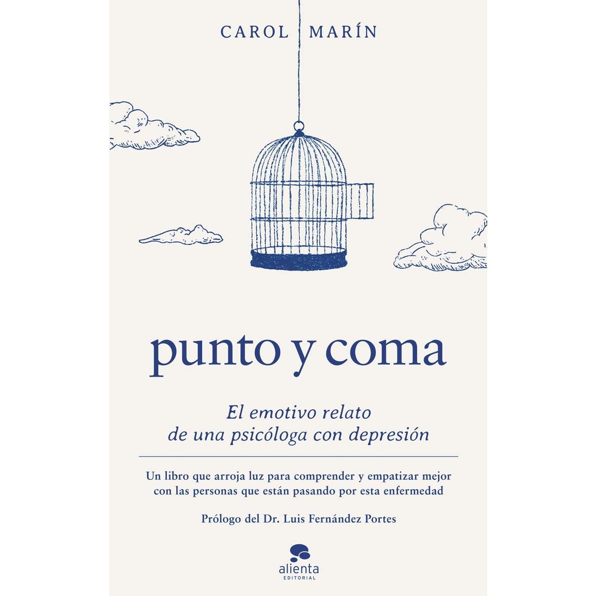 Punto y coma: El emotivo relato de una psicóloga con depresión (Capa mole com abas) 1