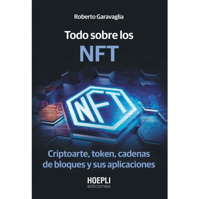 Imagem 0 de Todo sobre los NFT: Criptoarte, token, cadenas de bloques y sus aplicaciones (Capa mole com abas)