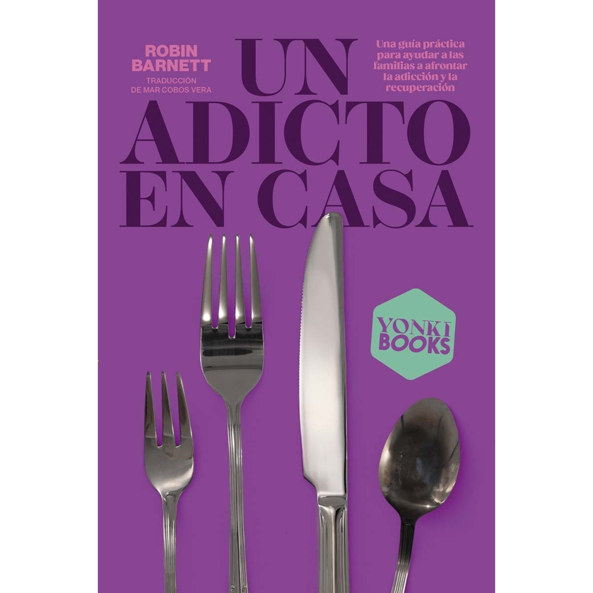 UN ADICTO EN CASA (Capa mole) 1