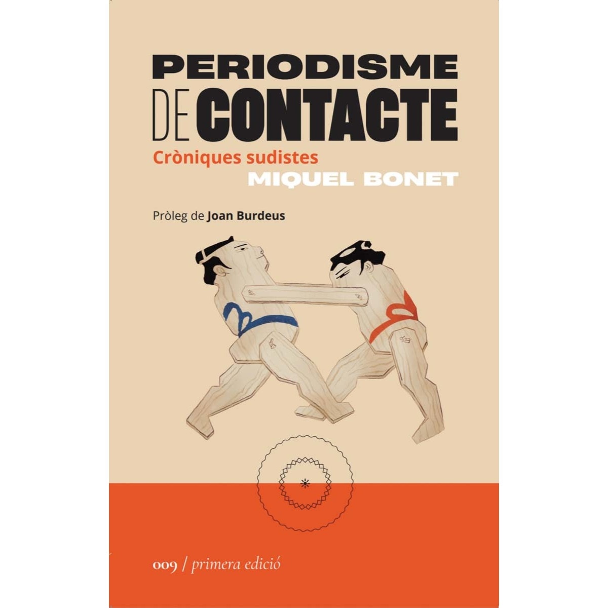 Imagem 0 de Periodisme de contacte: Cròniques sudistes (Capa mole)