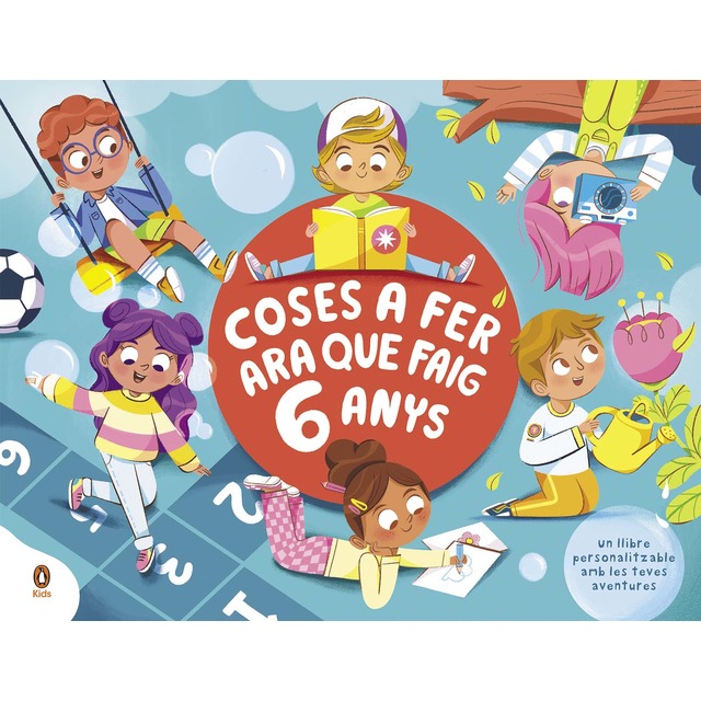 Imagem 0 de Coses a fer ara que faig 6 anys: Un llibre personalitzable amb les teves aventures(Tapa dura)