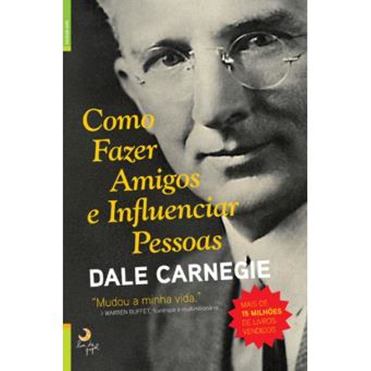 Como Fazer Amigos e Influenciar as Pessoas 1