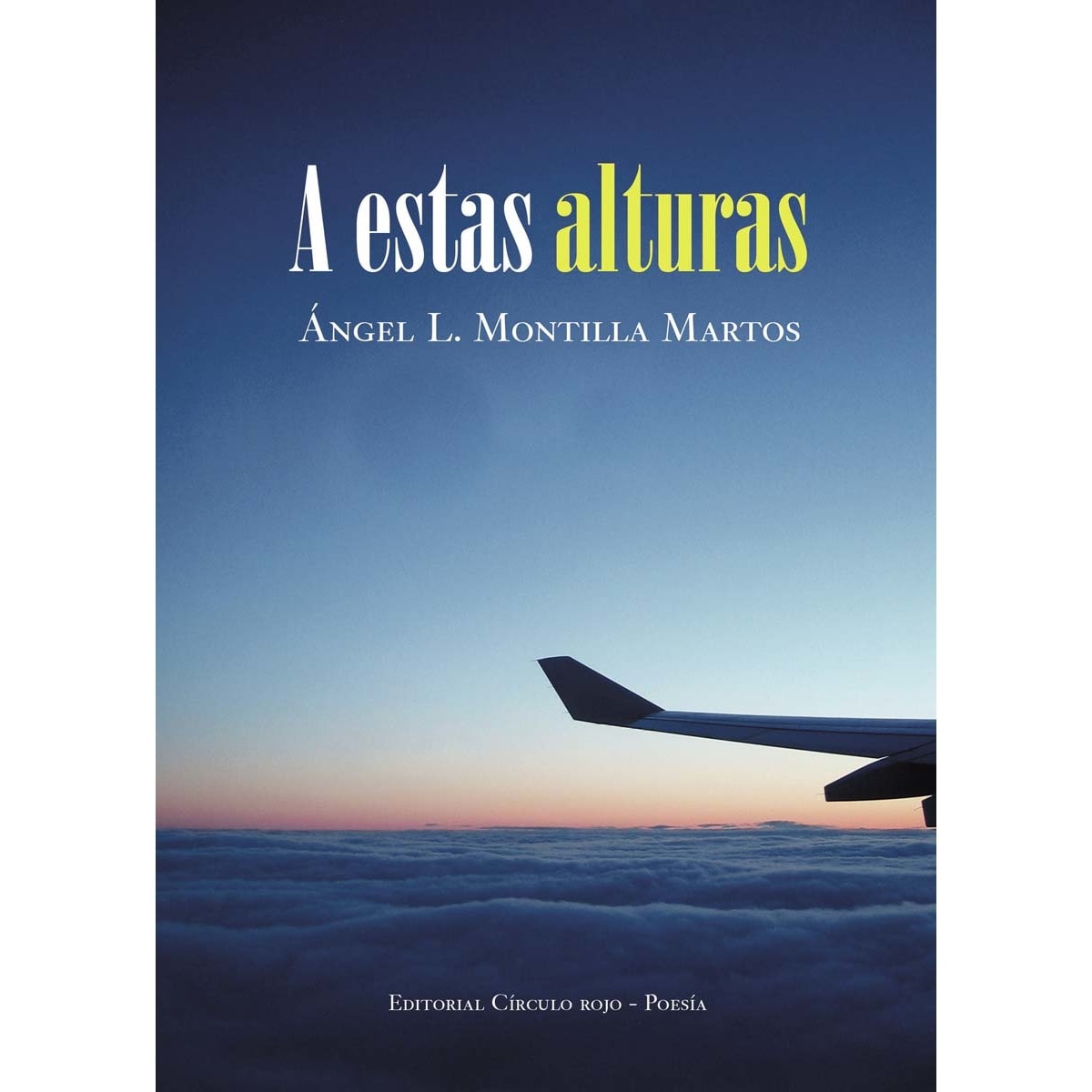A estas alturas 1