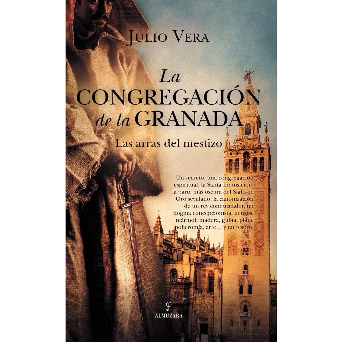 Imagem 0 de La Congregación de la Granada: Las arras del Mestizo (Capa mole)