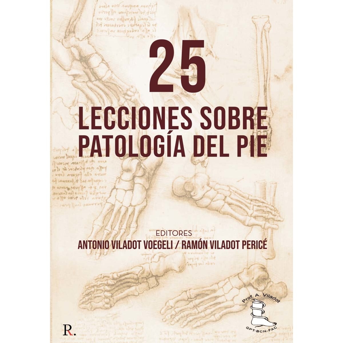 25 lecciones sobre patología del pie 1