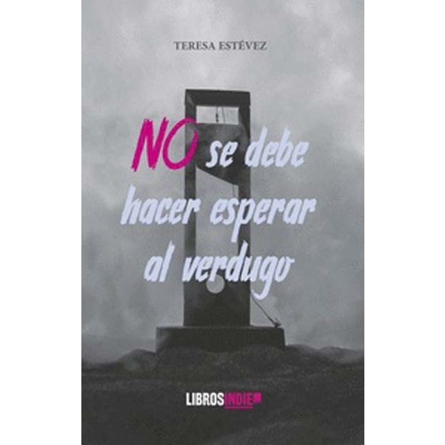 Imagem 0 de No se debe hacer esperar al verdugo