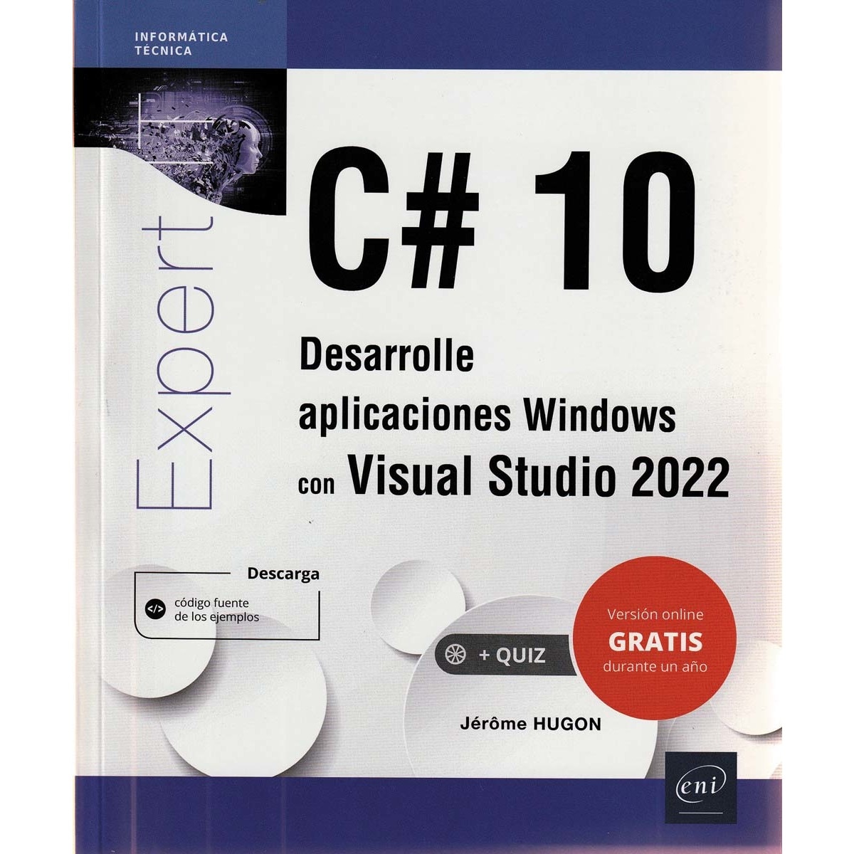 C# 10: Desarrolle aplicaciones Windows Visual Studio 2022 1