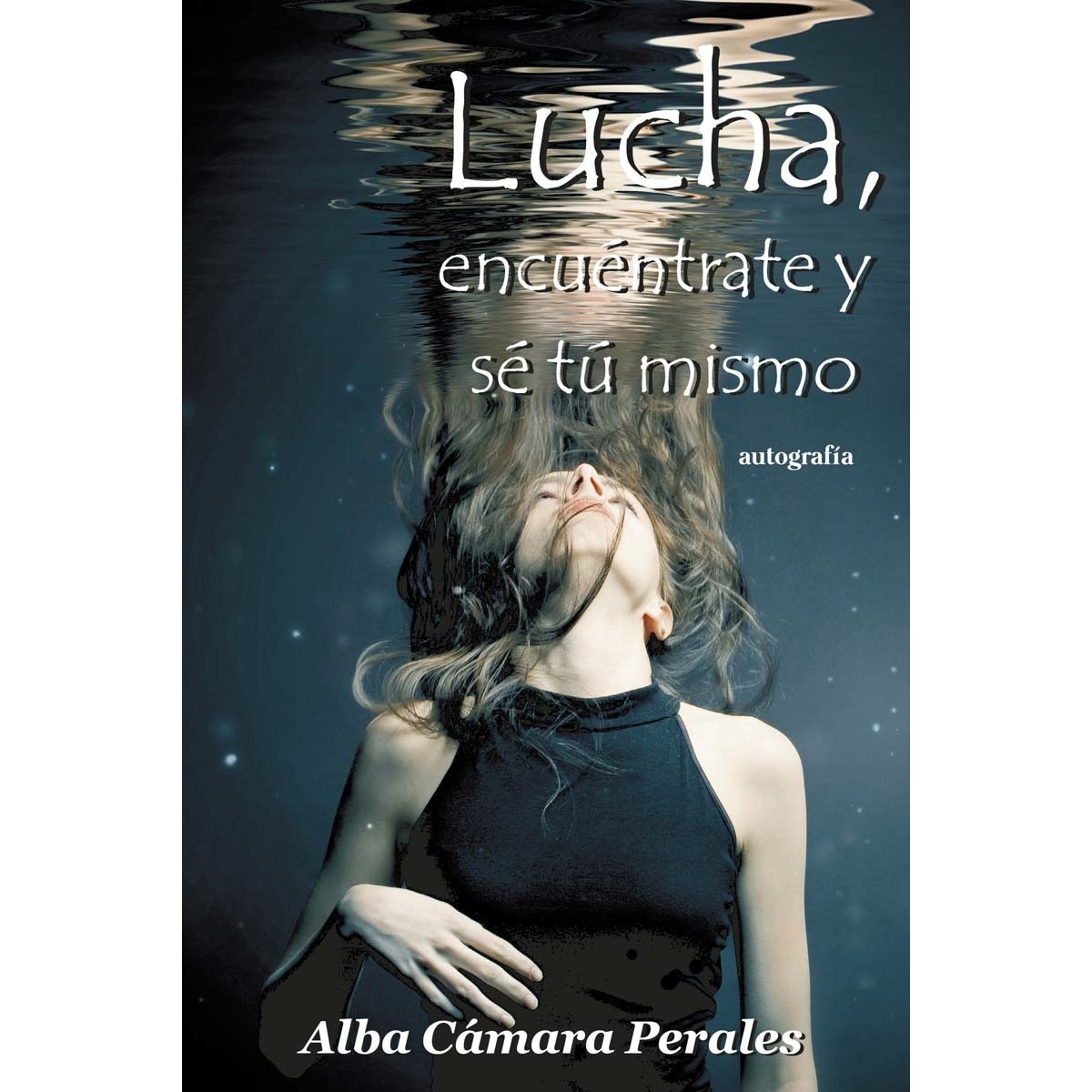 Lucha, encuéntrate y sé tu mismo 1