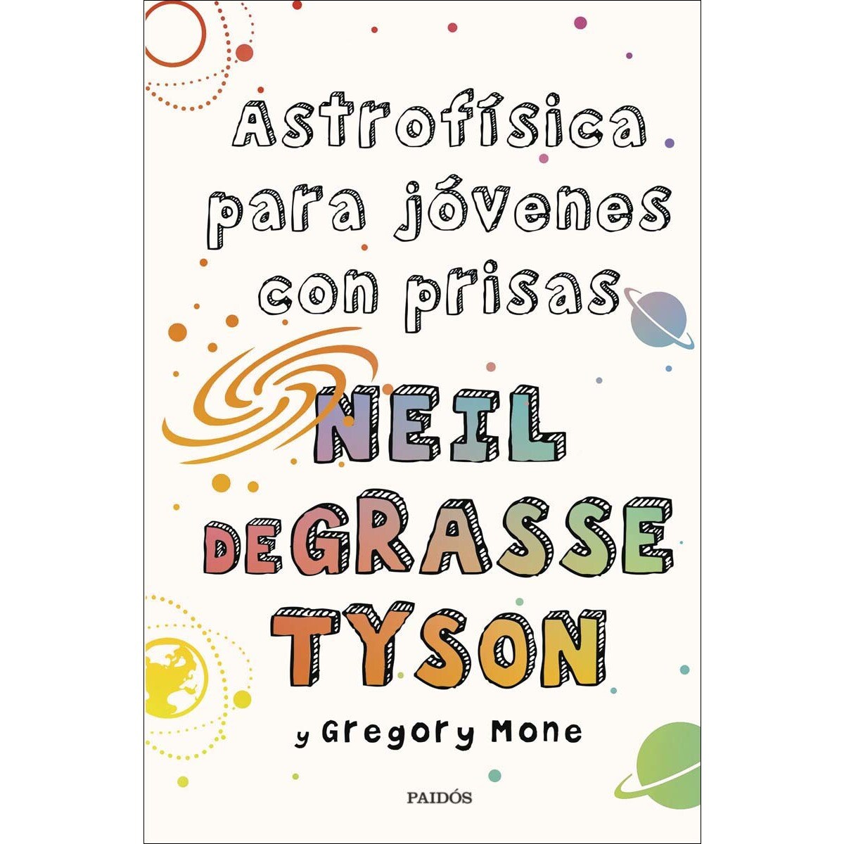 Imagem 0 de Astrofísica para jóvenes con prisas(Tapa dura)