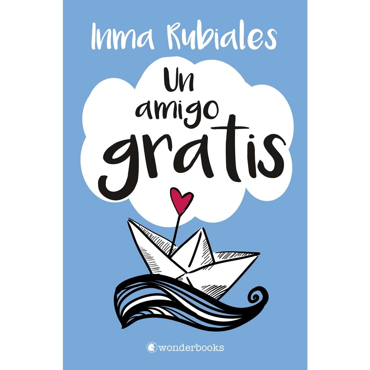 Un amigo gratis (Capa mole com abas) 1