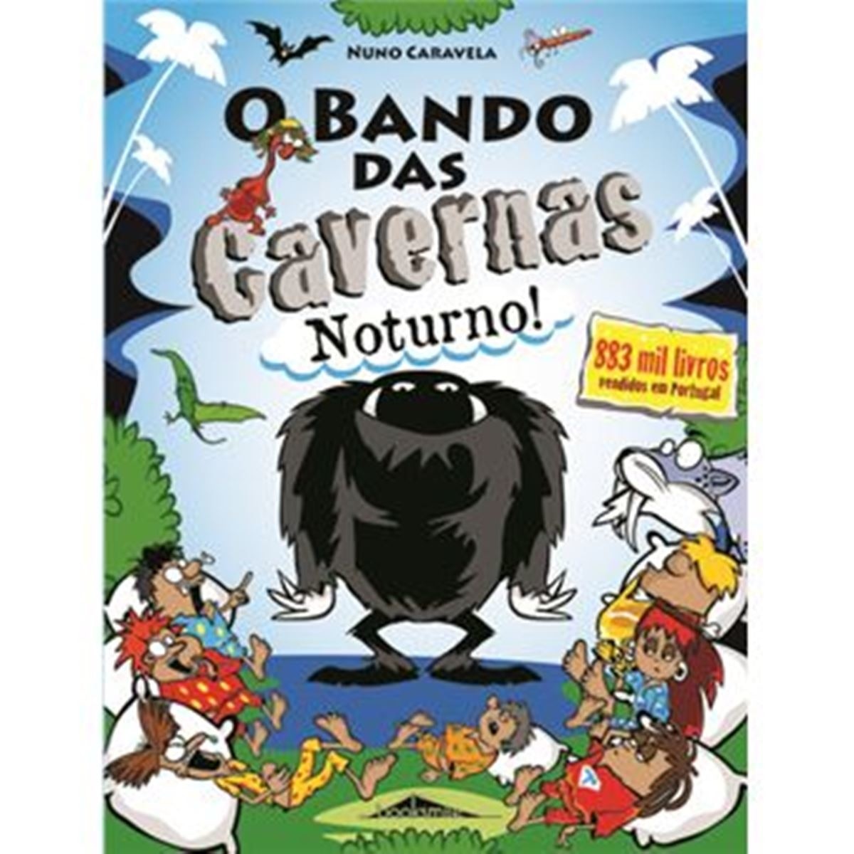 Imagem 0 de O Bando das Cavernas - Livro 39: O Noturno