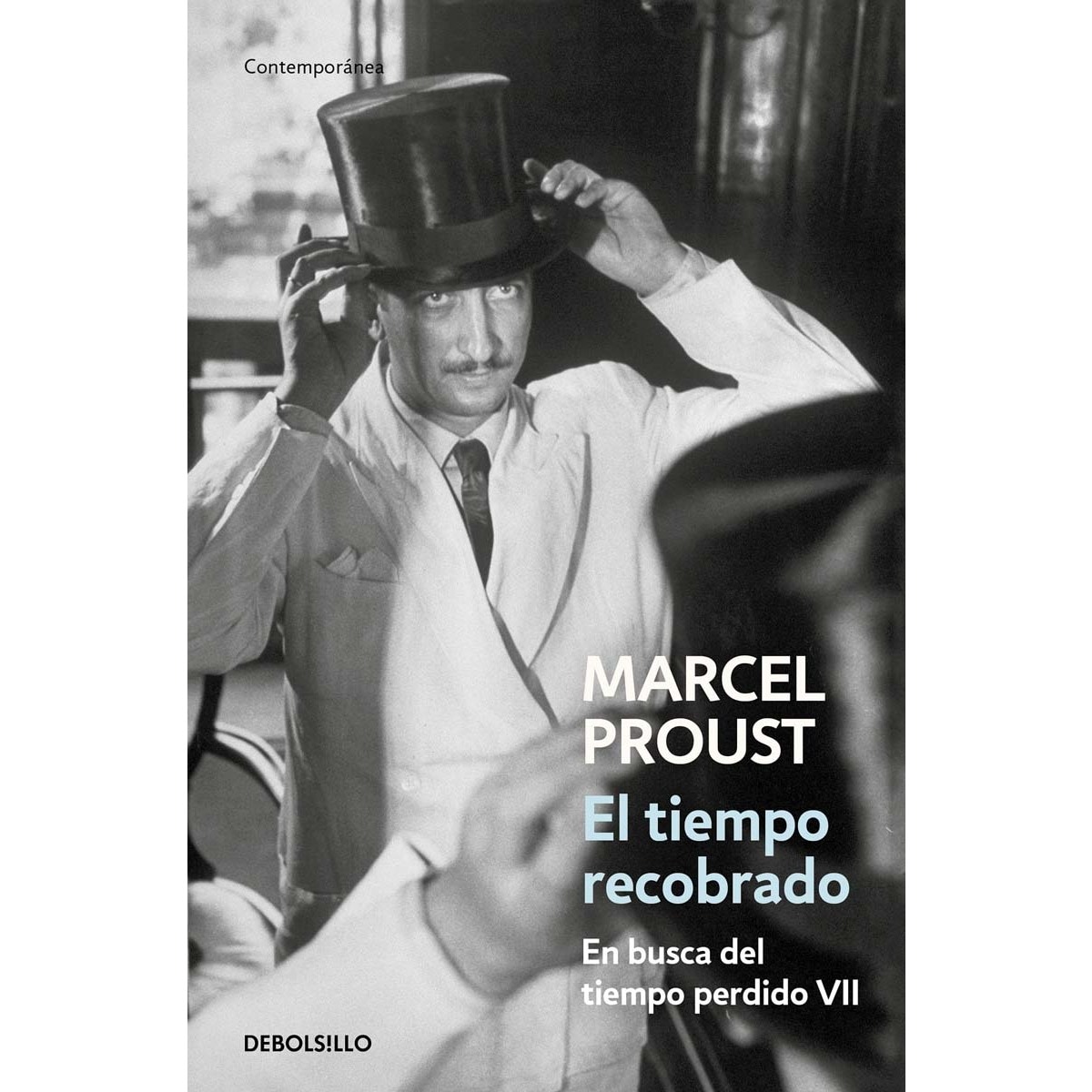 Imagen 0 de El tiempo recobrado (En busca del tiempo perdido 7)  (Bolsillo) (Tapa blanda)