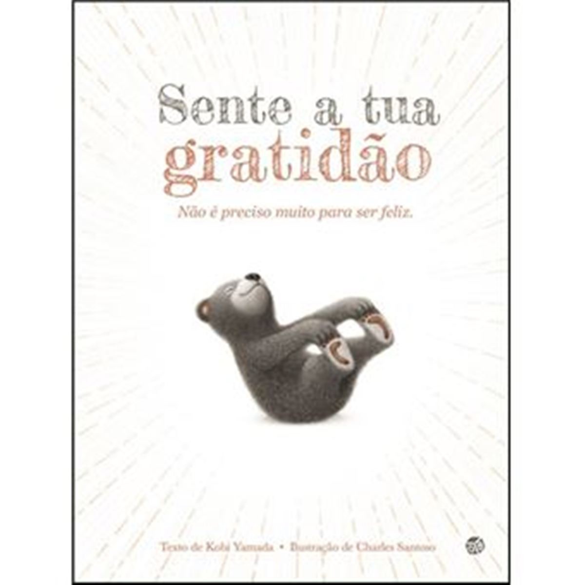 Imagem 0 de SENTE A TUA GRATIDÃO: LIVRO DE HISTÓRIAS