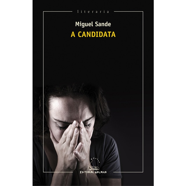 A candidata (Premio García Barros 2016) (Capa mole com abas) 1