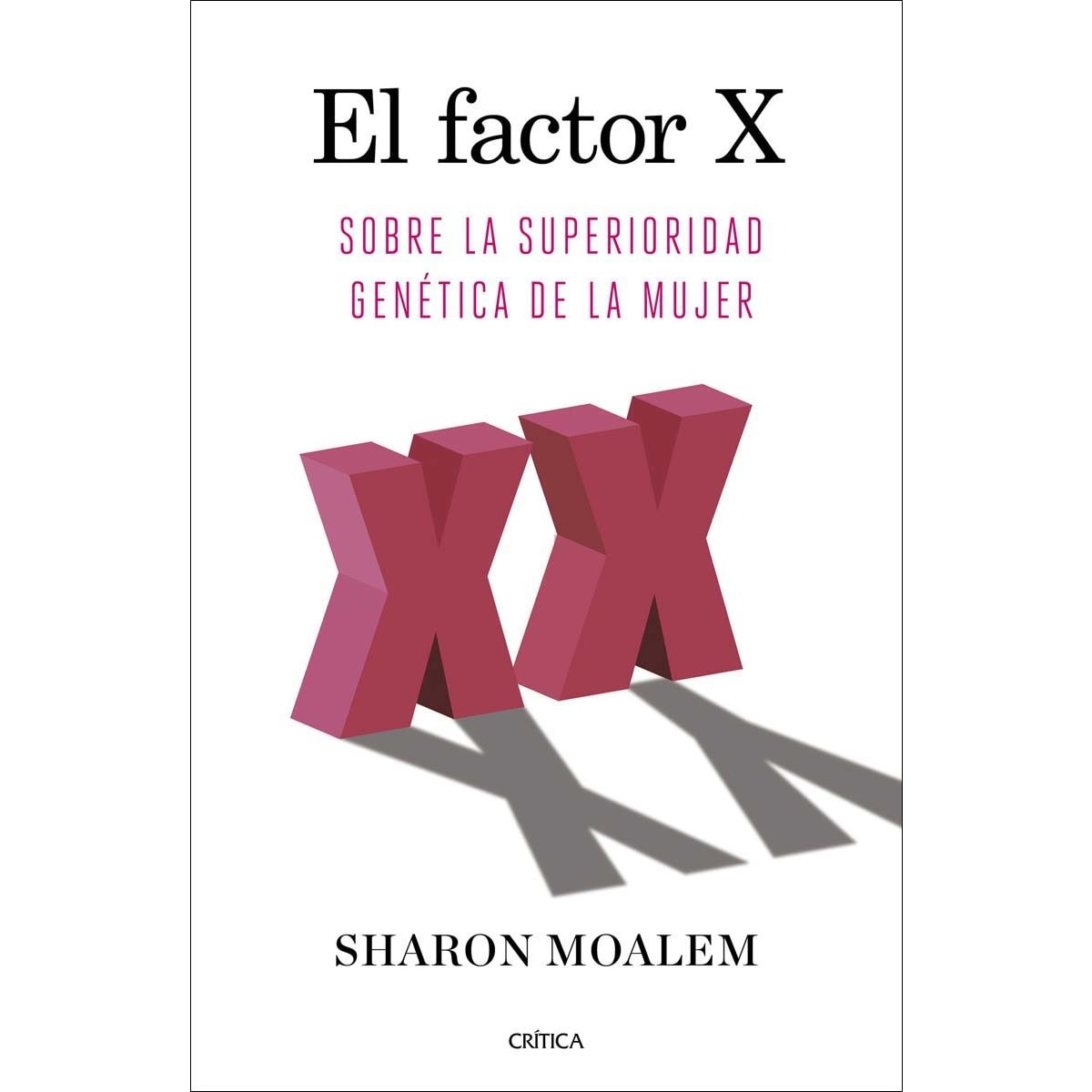 Imagem 0 de El factor X: Sobre la superioridad genética de la mujer (Capa mole com abas)