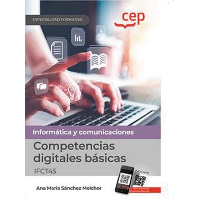 Competencias digitales básicas (IFCT45). Especialidades formativas (Capa mole) 1