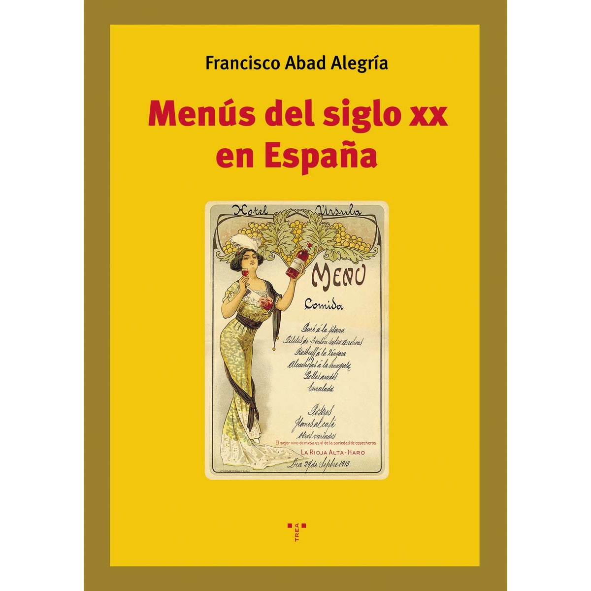 Menús del siglo XX en España (Capa mole com abas) 1