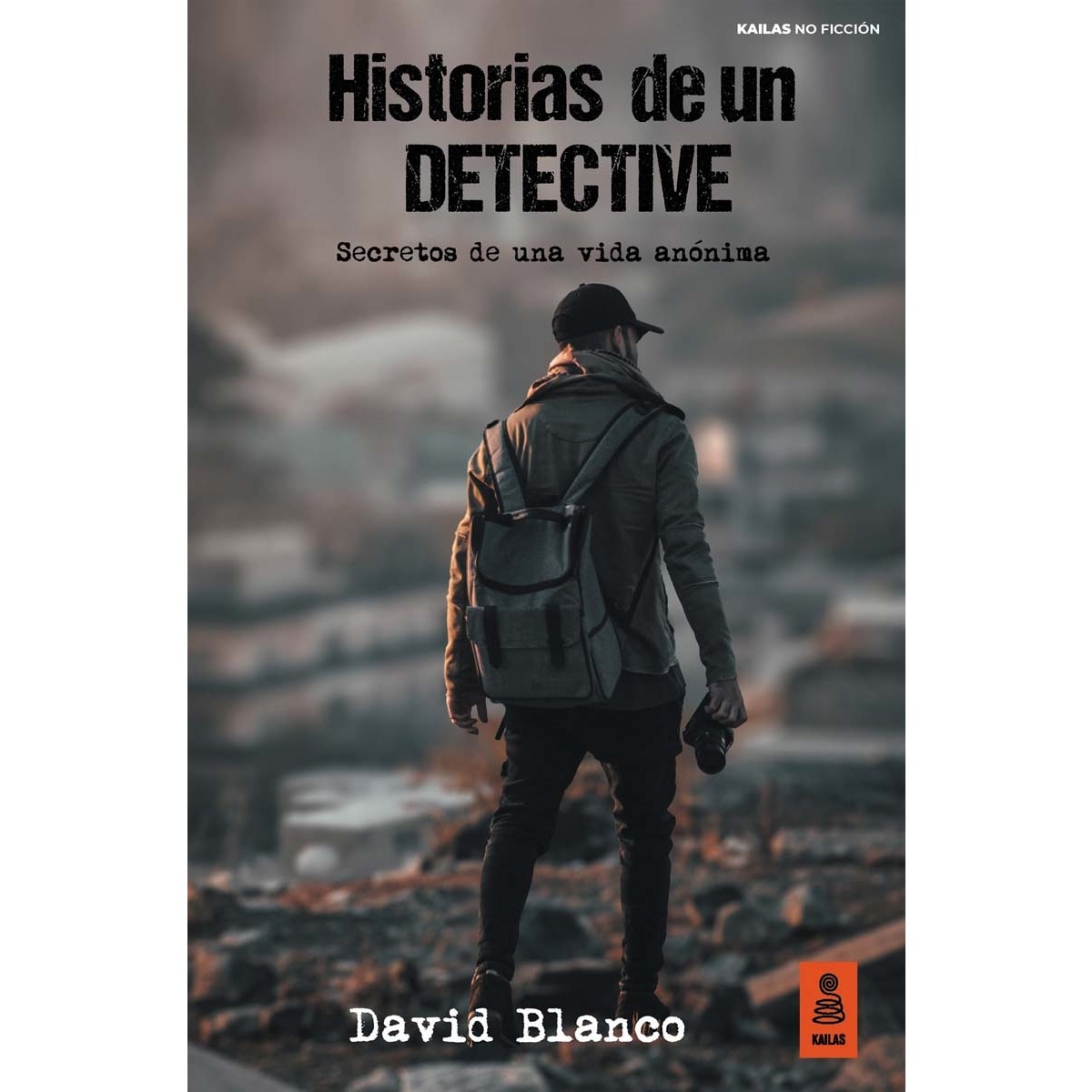 Imagem 0 de Historias de un detective: Secretos de una vida anónima (Capa mole com abas)