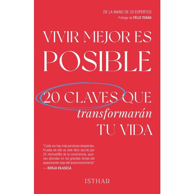 Imagem 0 de Vivir mejor es posible: 20 claves que transformarán tu vida (Capa mole com abas)