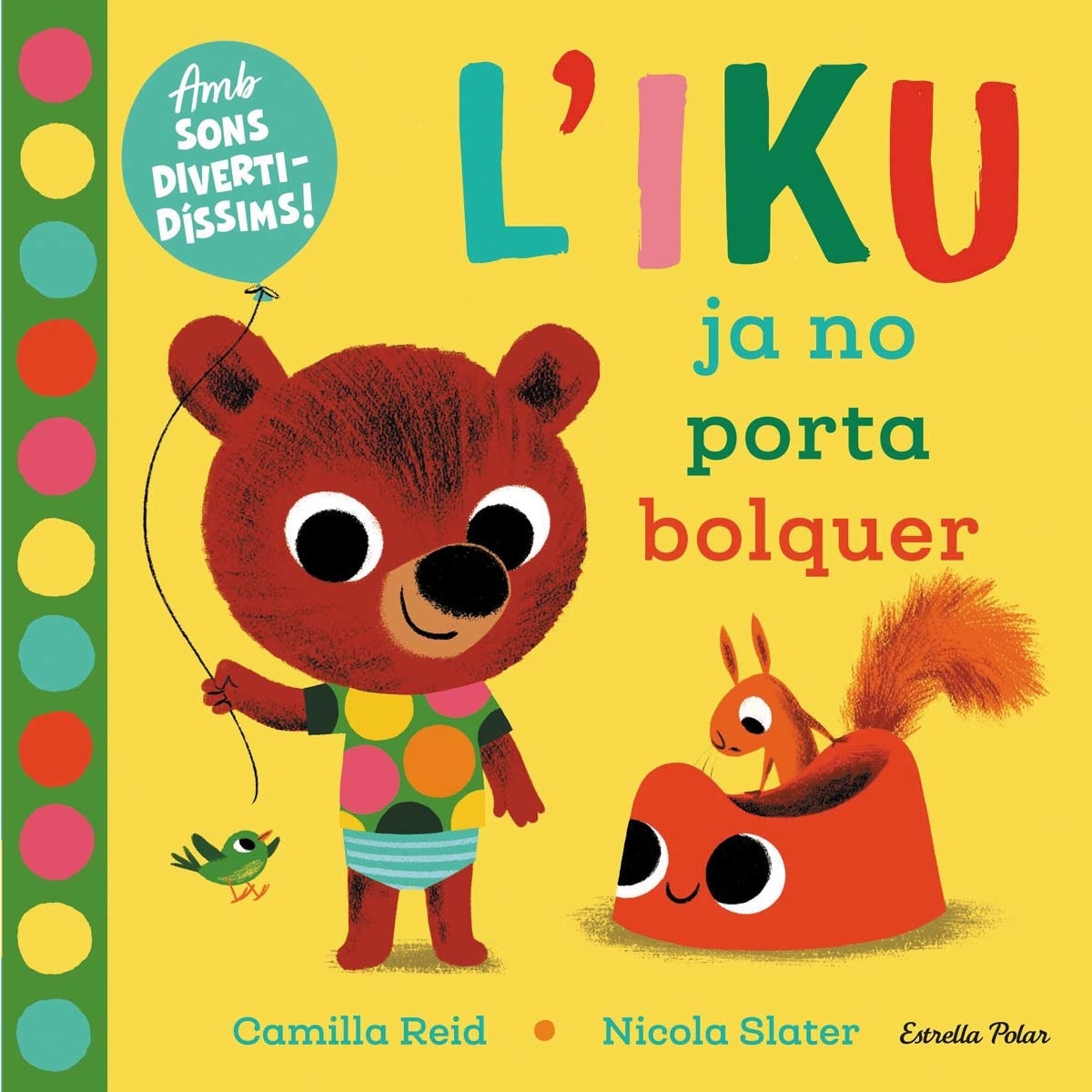 Imagem 0 de L'Iku ja no porta bolquer. Llibre amb sons: Amb sons diveridíssims!