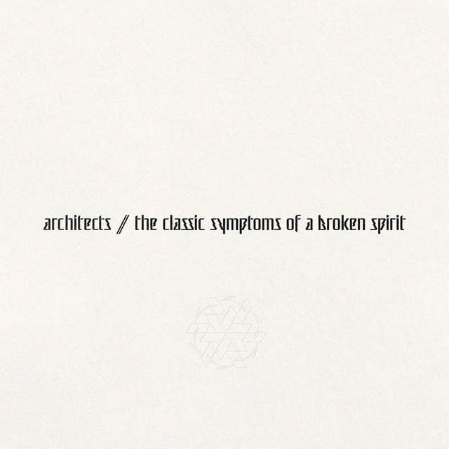 Imagen 0 de The classic symptoms of a broken spirit (CD)