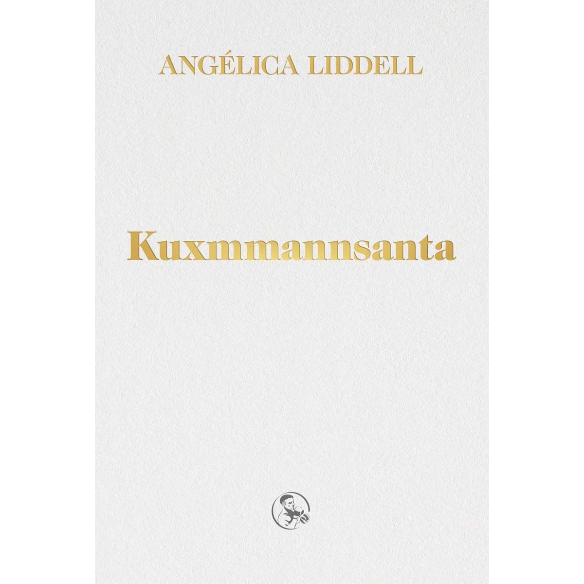 Imagem 0 de Kuxmmannsanta (Capa mole com abas)