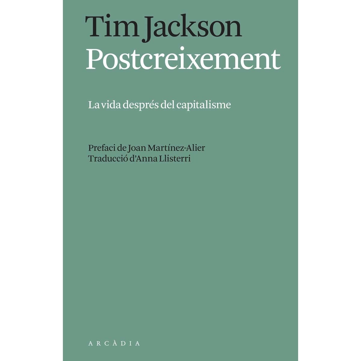 Imagem 0 de Postcreixement: La vida després del capitalisme