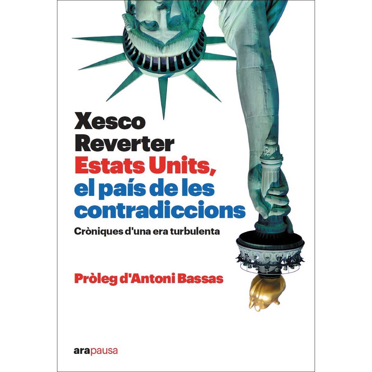 Estats Units, el país de les contradiccions (Capa mole com abas) 1