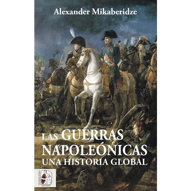 Imagem 0 de Las Guerras Napoleónicas. Una historia global: Una historia global