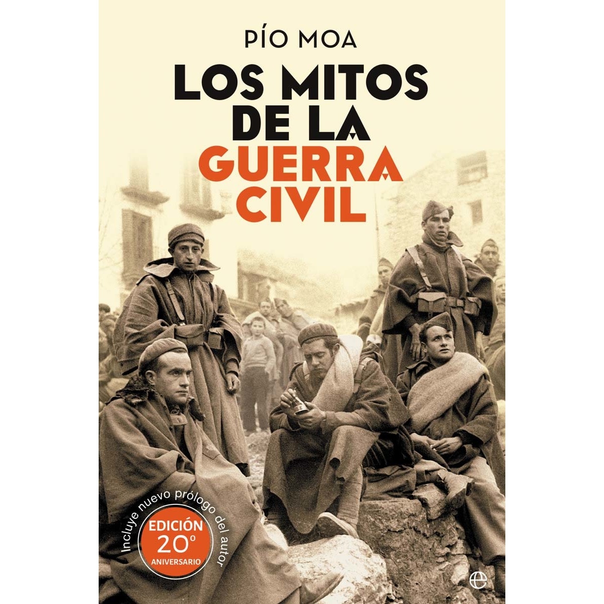 Los mitos de la Guerra Civil (Capa mole com abas) 1