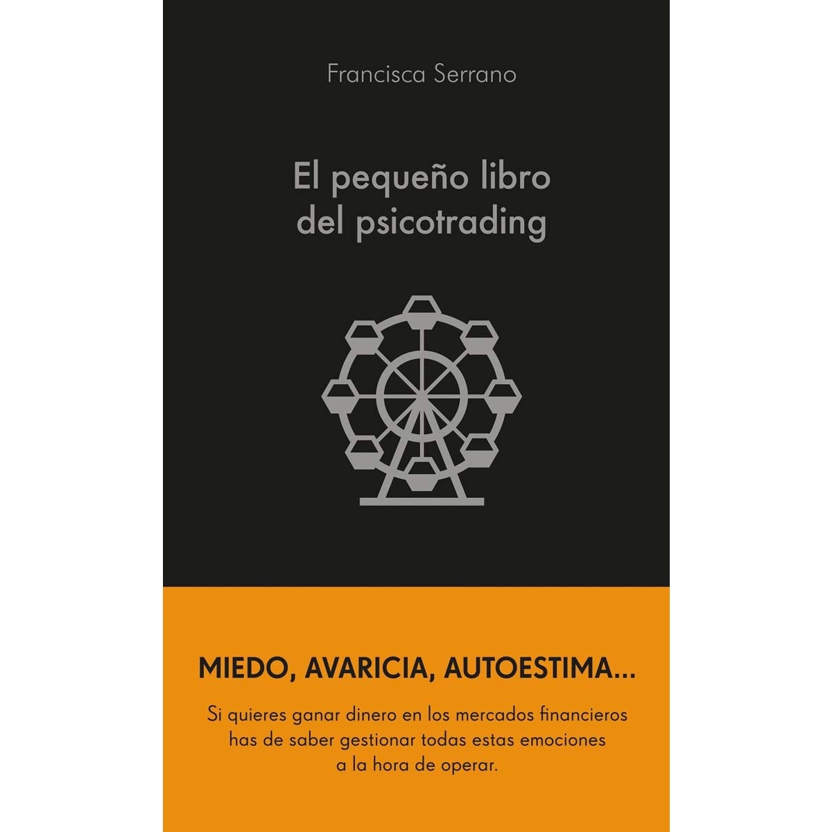 El pequeño libro del psicotrading 1