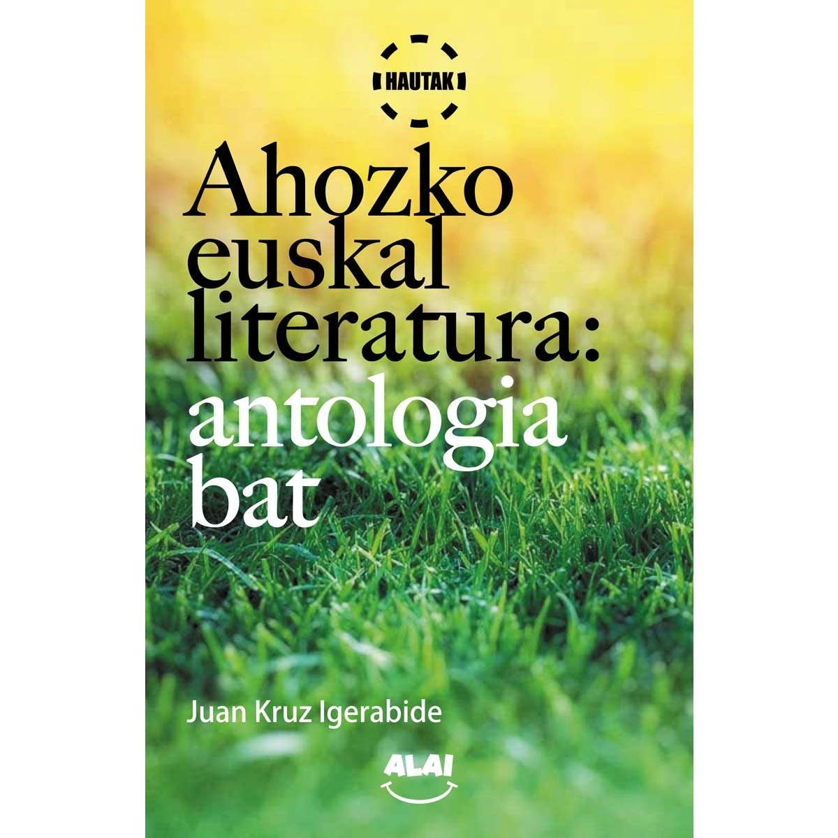Ahozko euskal literatura: antologia bat (Capa mole com abas) 1