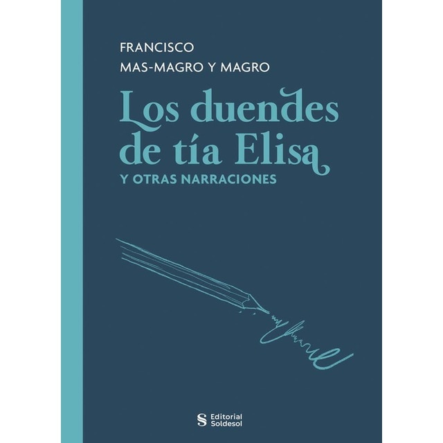 Imagem 0 de Los duendes de tia elisa y otras narraciones