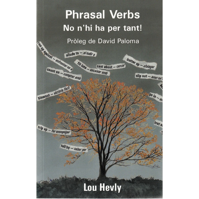 Imagem 0 de Phrasal Verbs. No n'hi ha per tant! (Capa mole)