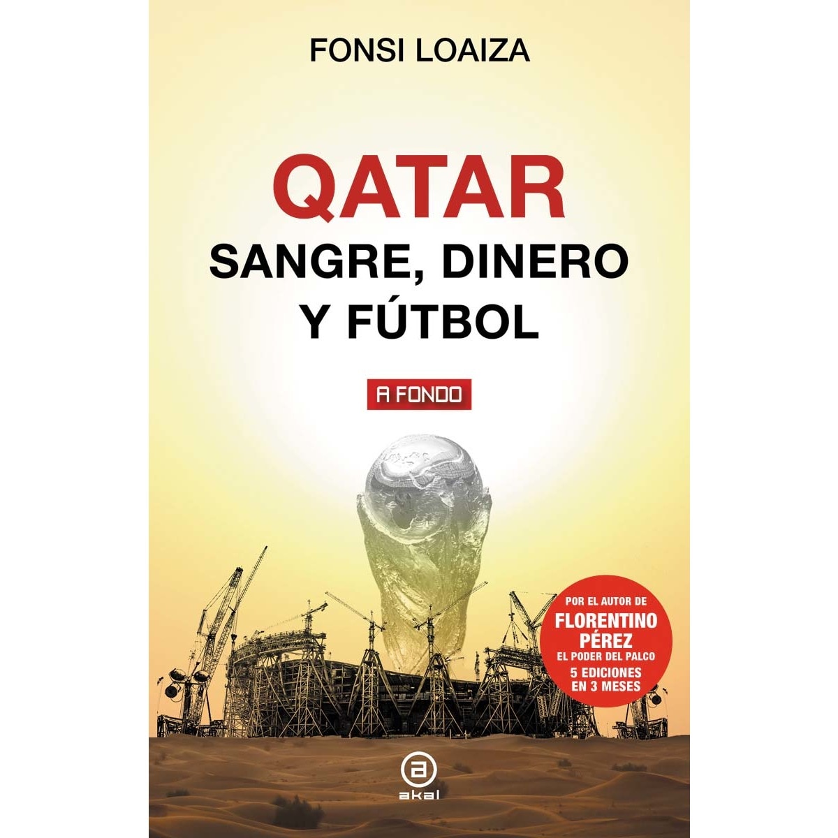 Imagem 0 de Qatar: Sangre, dinero y fútbol (Capa mole com abas)
