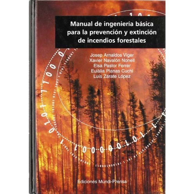 Imagen 0 de Manual de ingeniería básica para la prevención y extinción de incendios forestales  (Tapa dura)
