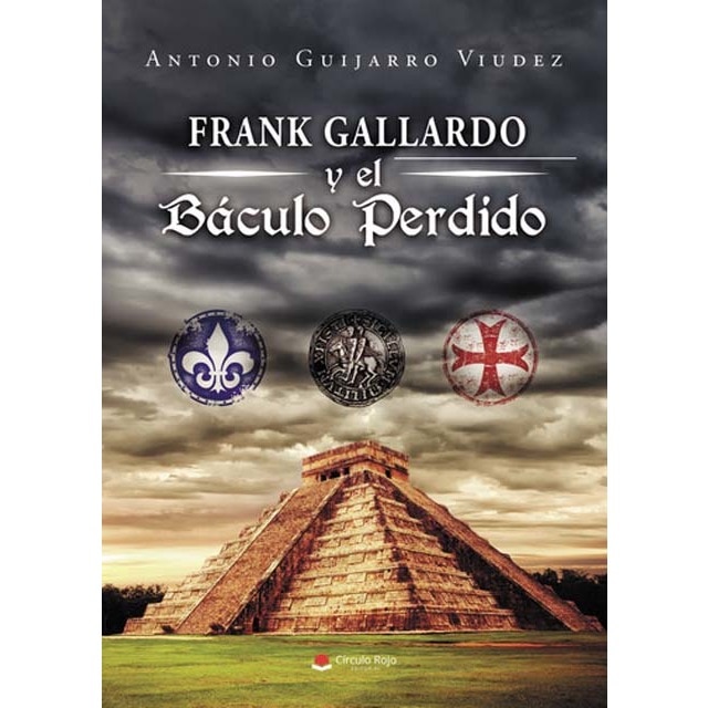 Frank Gallardo y el báculo perdido 1
