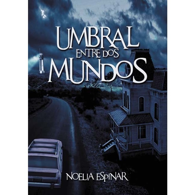 Umbral entre dos mundos 1