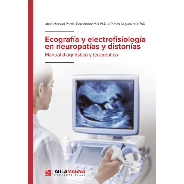 Imagem 0 de Ecografía y electrofisiología en neuropatías y distonías (Capa mole)