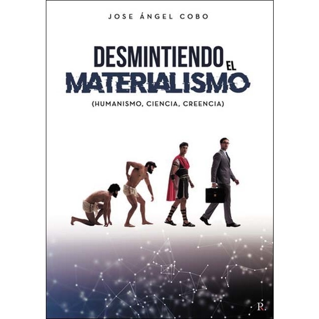 Desmintiendo el materialismo 1
