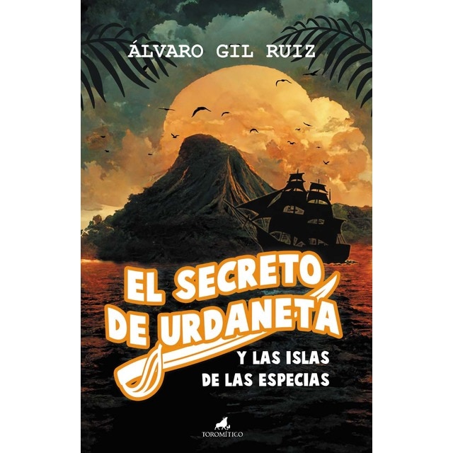 Imagem 0 de El secreto de Urdaneta y las islas de las especias (Capa mole)